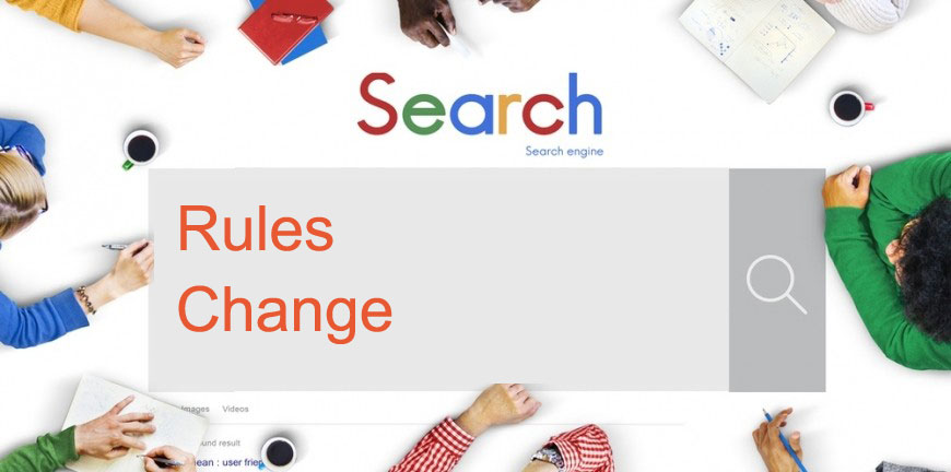 Search Engine Rules Change