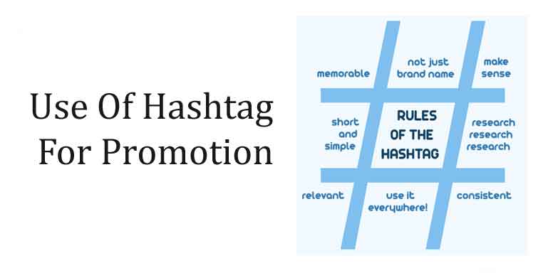 Use Of Hashtags For Promotion