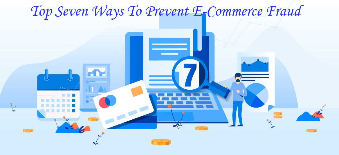 Ways To Prevent Ecommerce Fraud